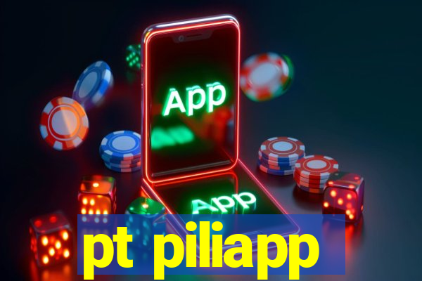 pt piliapp